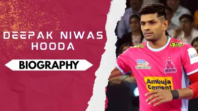 Deepak Niwas Hooda Biography: Early and Family Life, Domestic Career, PKL Achievements, Social Media and Many More